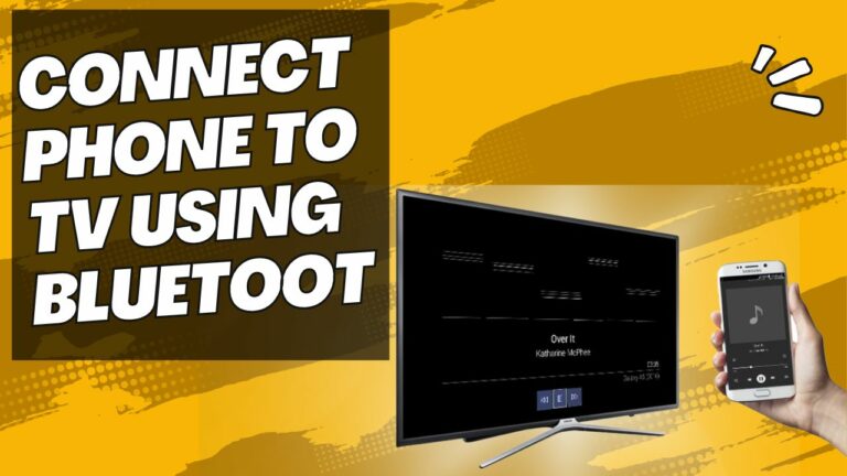 Connect Phone to TV Using Bluetoot